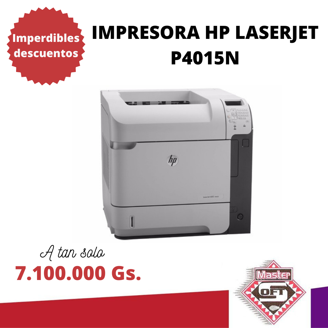 IMP. HP LASERJET P4015N – MSPTech by Master Soft Paraguay